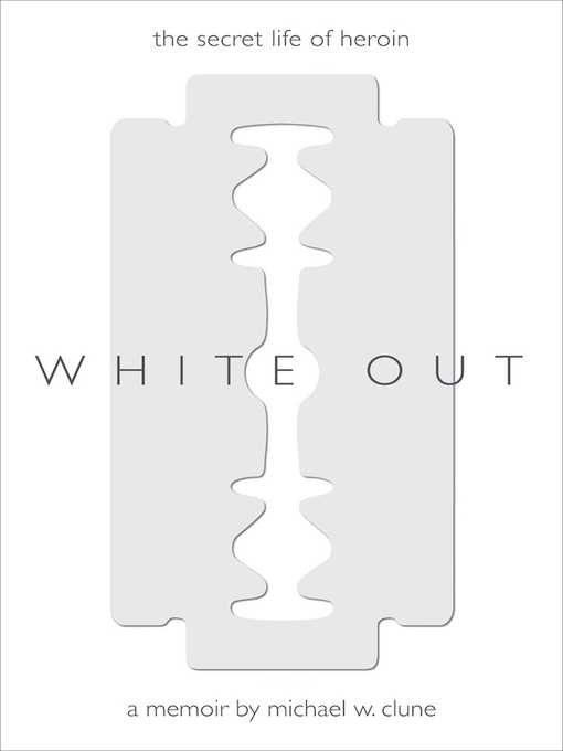 Title details for White Out by Michael Wesley Clune - Wait list